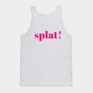 Splat! Tank Top